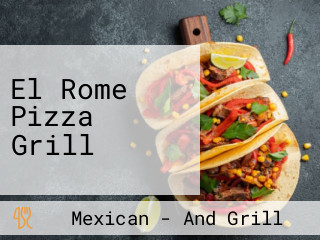 El Rome Pizza Grill