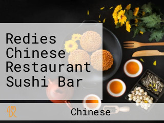 Redies Chinese Restaurant Sushi Bar