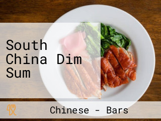 South China Dim Sum