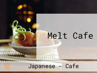 Melt Cafe