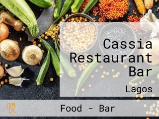 Cassia Restaurant Bar