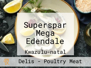 Superspar Mega Edendale