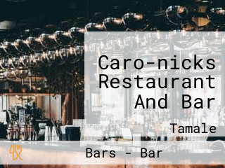 Caro-nicks Restaurant And Bar