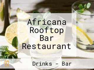 Africana Rooftop Bar Restaurant