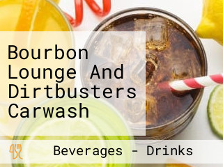 Bourbon Lounge And Dirtbusters Carwash