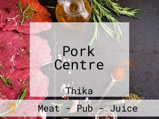 Pork Centre