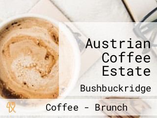 Austrian Coffee Estate