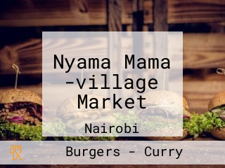 Nyama Mama -village Market
