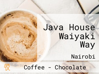 Java House Waiyaki Way