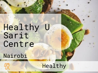 Healthy U Sarit Centre