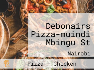Debonairs Pizza-muindi Mbingu St