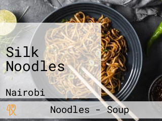 Silk Noodles
