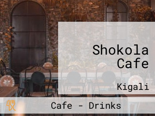 Shokola Cafe
