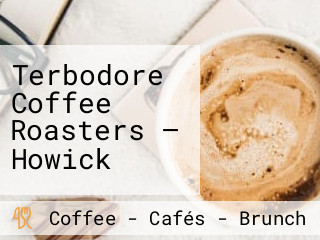 Terbodore Coffee Roasters — Howick