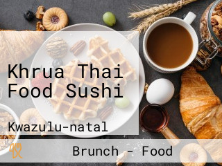 Khrua Thai Food Sushi