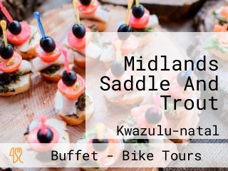 Midlands Saddle And Trout