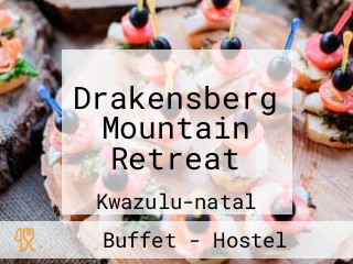 Drakensberg Mountain Retreat