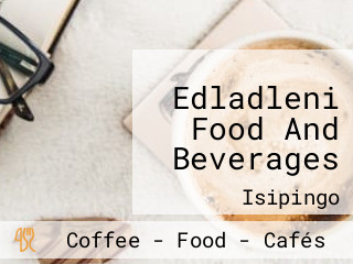 Edladleni Food And Beverages