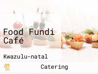 Food Fundi Café