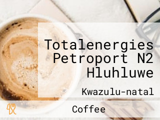 Totalenergies Petroport N2 Hluhluwe