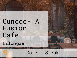 Cuneco- A Fusion Cafe
