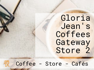 Gloria Jean's Coffees Gateway Store 2