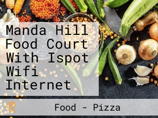Manda Hill Food Court With Ispot Wifi Internet