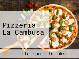 Pizzeria La Cambusa