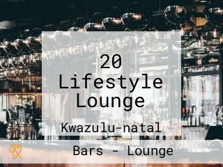 20 Lifestyle Lounge