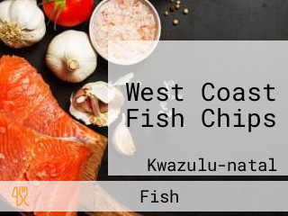 West Coast Fish Chips