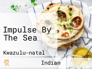 Impulse By The Sea