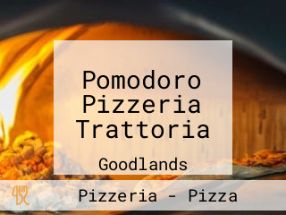 Pomodoro Pizzeria Trattoria