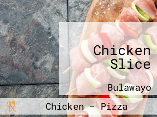 Chicken Slice