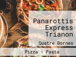 Panarottis Express Trianon
