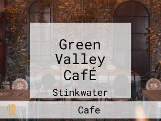 Green Valley CafÉ