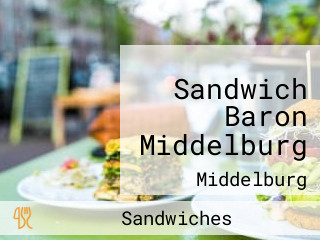 Sandwich Baron Middelburg