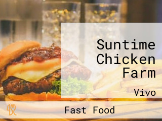 Suntime Chicken Farm