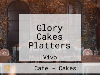 Glory Cakes Platters