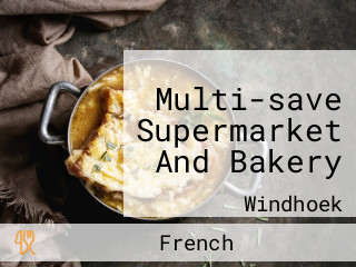 Multi-save Supermarket And Bakery