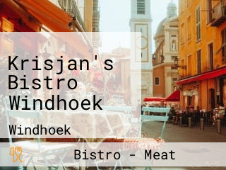 Krisjan's Bistro Windhoek