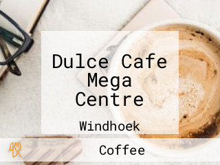 Dulce Cafe Mega Centre