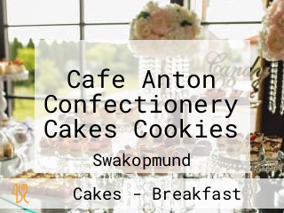 Cafe Anton Confectionery Cakes Cookies