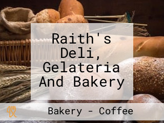 Raith's Deli, Gelateria And Bakery