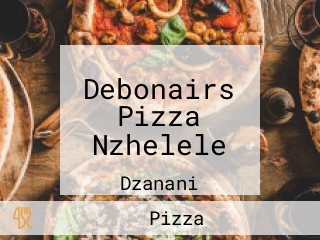 Debonairs Pizza Nzhelele