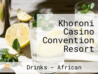 Khoroni Casino Convention Resort