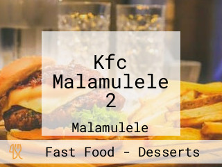 Kfc Malamulele 2
