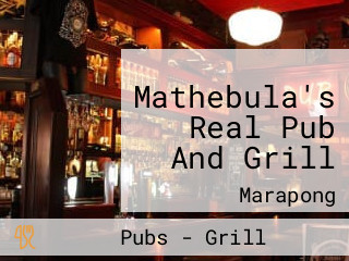 Mathebula's Real Pub And Grill