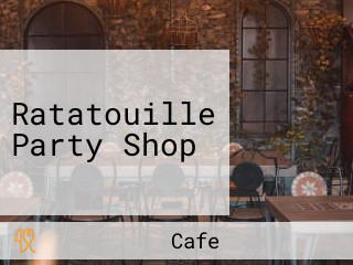 Ratatouille Party Shop