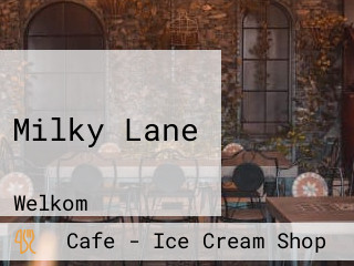 Milky Lane