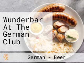 Wunderbar At The German Club